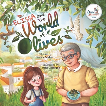 Paperback Elissa and the World of Olives Book