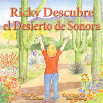Paperback Ricky Descubre el Desierto de Sonora [Spanish] Book