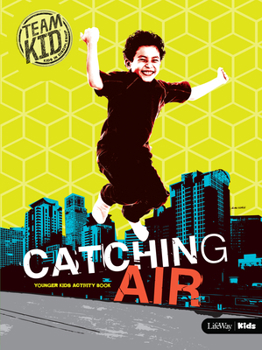 Paperback Teamkid: Catching Air - Younger Kids Activity Book: Kids in Discipleship Book
