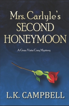 Paperback Mrs. Carlyle's Second Honeymoon Book