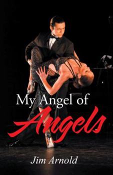 Paperback My Angel of Angels Book