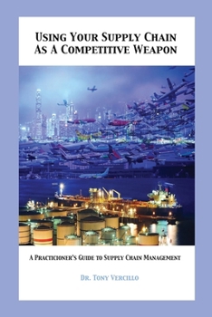 Paperback Using Your Supply Chain As a Competitive Weapon Book