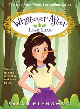 Hardcover Liar Liar (Whatever After #16) Book