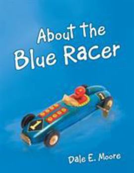 Paperback About the Blue Racer Book