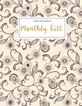 Monthly Bill Planner and Organizer: daily planner with budget - 3 Year Calendar 2020-2022 Budget Planner - Weekly Expense Tracker Bill Organizer Notebook for Business or Personal Finance Planning Work