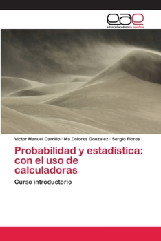 Paperback Probabilidad y estadística: con el uso de calculadoras [Spanish] Book