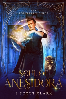 Paperback Soul of Anesidora: The Sorcerer's Guide Book