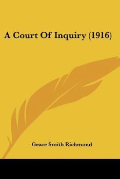 Paperback A Court Of Inquiry (1916) Book