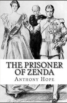 The Prisoner of Zenda Illustrated