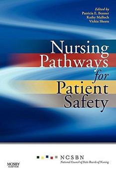 Paperback Nursing Pathways for Patient Safety Book