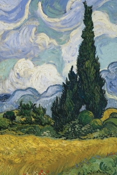 Paperback Vincent van Gogh's Wheat Field with Cypresses Field Journal Notebook, 50 pages/25 sheets, 4x6 Book