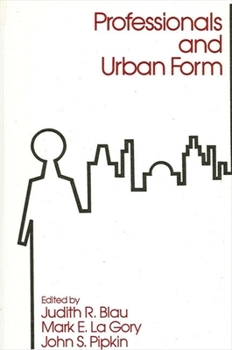 Paperback Professionals and Urban Form Book