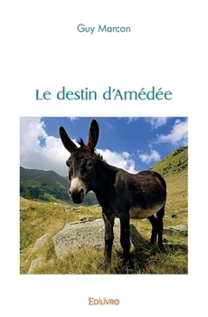 Paperback Le destin d'Amédée [French] Book