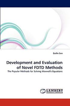 Paperback Development and Evaluation of Novel FDTD Methods Book