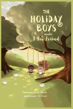 Paperback The Holiday Boys(R) Make A New Friend Book