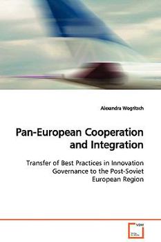 Paperback Pan-European Cooperation and Integration Book