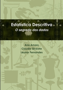 Paperback Estatística Descritiva. O segredo dos dados [Portuguese] Book