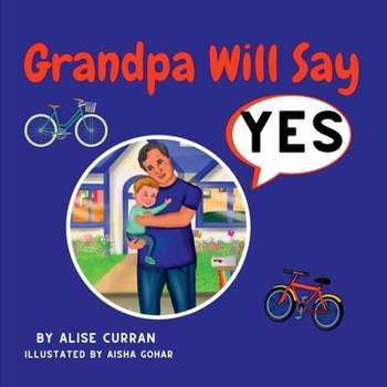Paperback Grandpa Will Say Yes Book