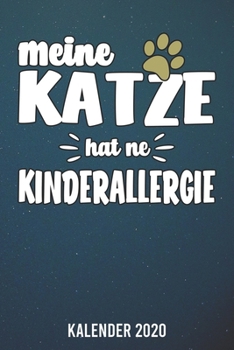 Kalender 2020: Katze Kinderallergie A5 Kalender Planer f�r ein erfolgreiches Jahr - 110 Seiten