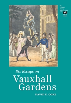 Paperback Six Essays on Vauxhall Gardens Book