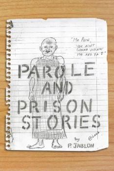Paperback Parole and Prison Stories Book
