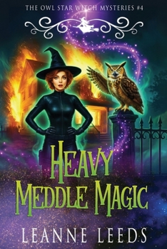 Paperback Heavy Meddle Magic Book