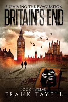 Paperback Surviving the Evacuation, Book 12: Britain's End Book