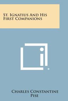 Paperback St. Ignatius and His First Companions Book