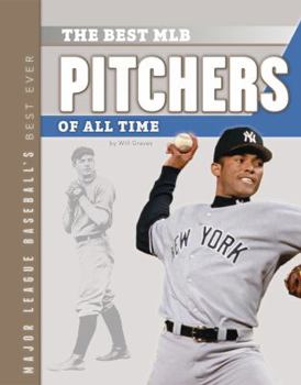 Library Binding The Best MLB Pitchers of All Time Book