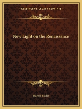 Paperback New Light on the Renaissance Book