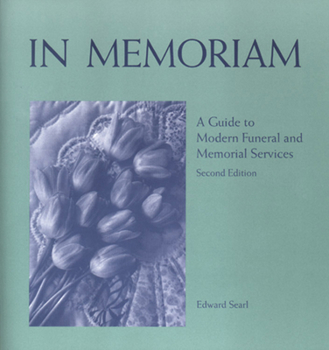 Paperback In Memoriam: A Guide to Modern Funeral and Memorial Services Book