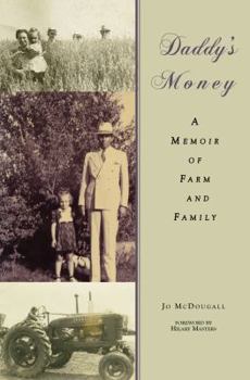 Daddy’s Money: A Memoir of Farm and Family
