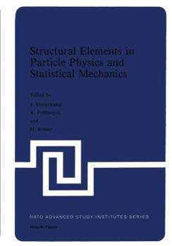 Paperback Structural Elements in Particle Physics and Statistical Mechanics Book