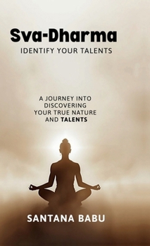 Hardcover Sva-Dharma - Identify Your Talents Book