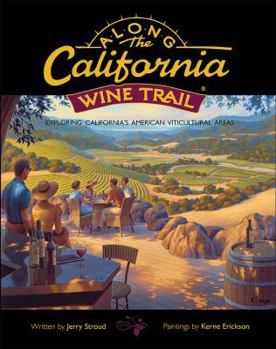 Hardcover Along the California Wine Trail - Updated Edition, Coffee Table Book