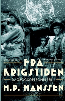 Fra krigstiden: dagbogsoptegnelser 1