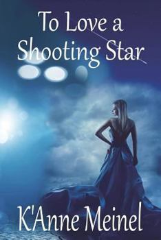 Paperback To Love a Shooting Star Book