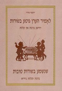 Paperback Let's Hear Only Good News: Yiddish Blessings & Curses (Eng, Yid, Heb & Rus) Book