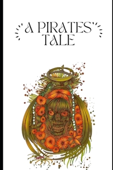 Paperback A Pirates Tale Book