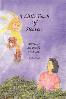 Paperback A Little Touch of Heaven Book