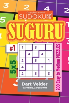Paperback Sudoku Suguru - 200 Easy to Medium Puzzles 5x5 (Volume 1) Book