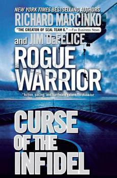 Curse of the Infidel - Book #17 of the Rogue Warrior