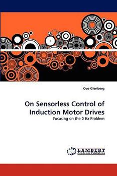 Paperback On Sensorless Control of Induction Motor Drives Book