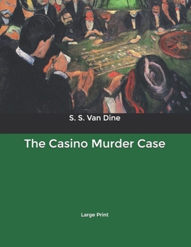 Paperback The Casino Murder Case: Large Print Book