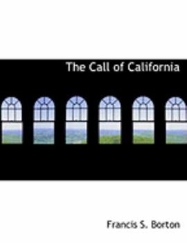 Paperback The Call of California [Large Print] Book