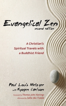 Hardcover Evangelical Zen, Second Edition Book