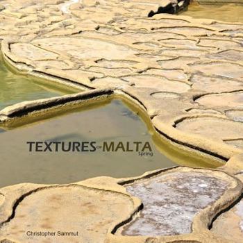Paperback Textures of Malta: Spring Book