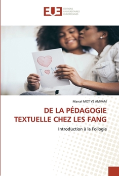 Paperback de la Pédagogie Textuelle Chez Les Fang [French] Book