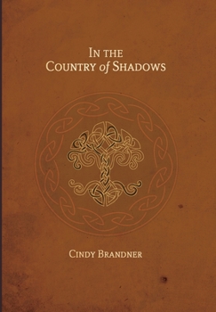 In the Country of Shadows - Book #4 of the Exit  Unicorns