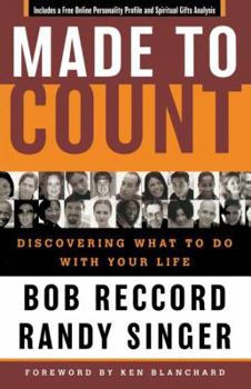 Paperback Made to Count: Discovering What to Do with Your Life Book